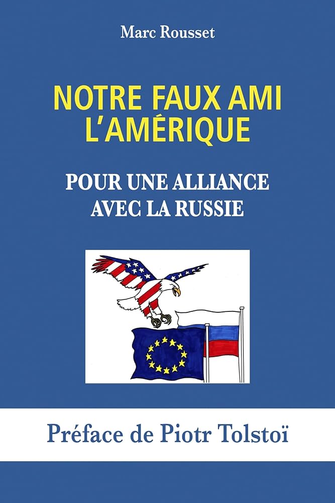 notre faux ami l'Amérique