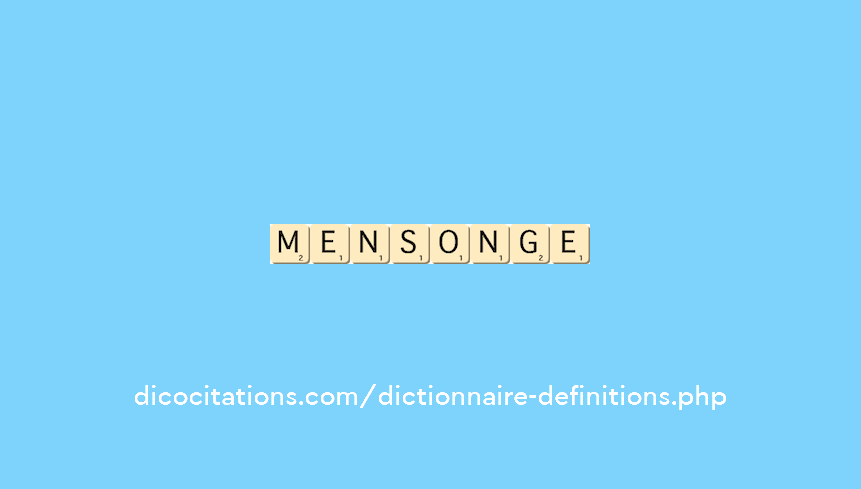 mensonge