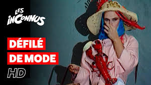 les inconnus défilé mode