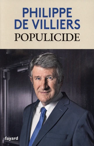 Populicide_Philippe de Villiers